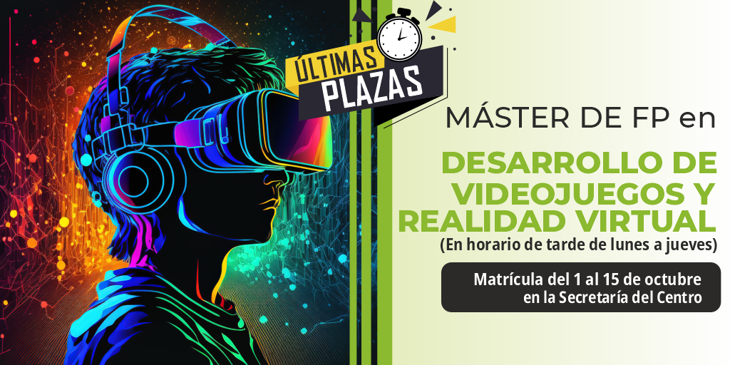Curso de Especialización de Videojuegos - Últimas plazas - Octubre 2024